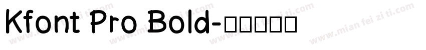 Kfont Pro Bold字体转换